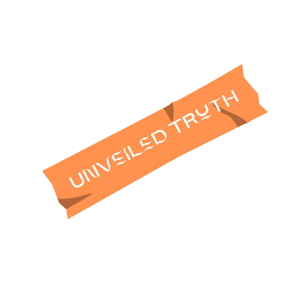 Unveiled Truth